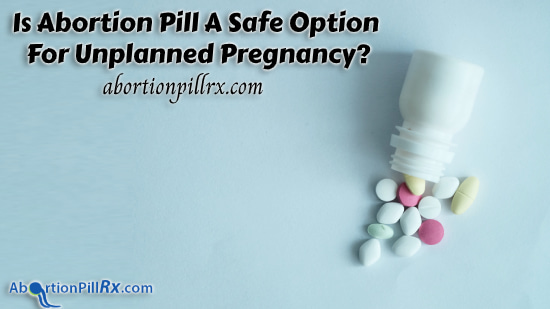 Is-Abortion-Pill-a-Safe-Option-for-Unplanned-Pregnancy