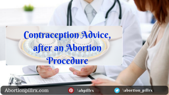 https://www.abortionpillrx.com/information/wp-content/uploads/2018/08/Contraception-Advice-after-an-Abortion-Procedure