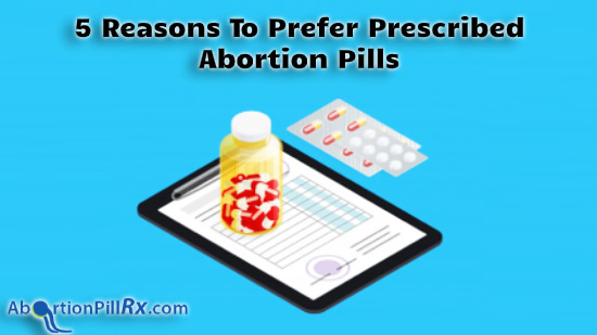 5-Reasons-To-Prefer-Prescribed-Abortion-Pills