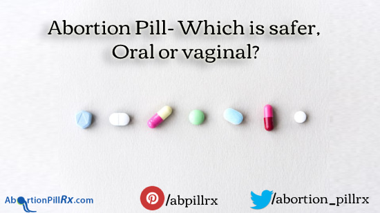 Abortion-Pill-Which-is-safer-Oral-or-vaginal