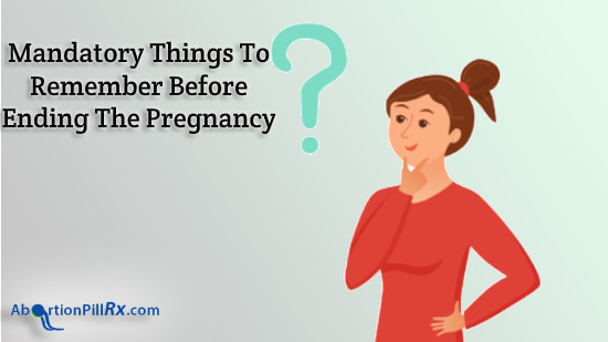 Mandatory-Things-To-Remember-Before-Ending-The-Pregnancy