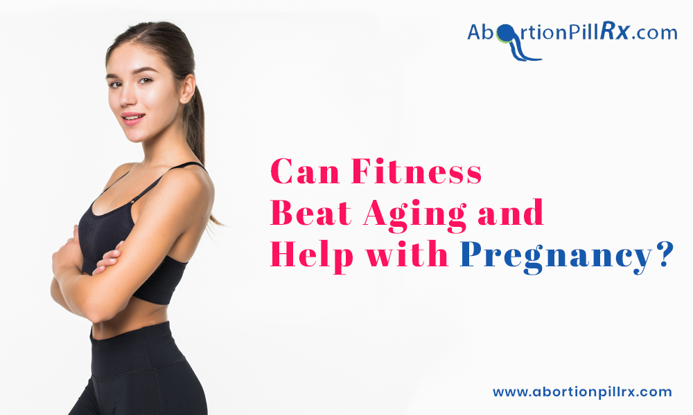 Can Fitness Beat Aging and Help with Pregnancy?