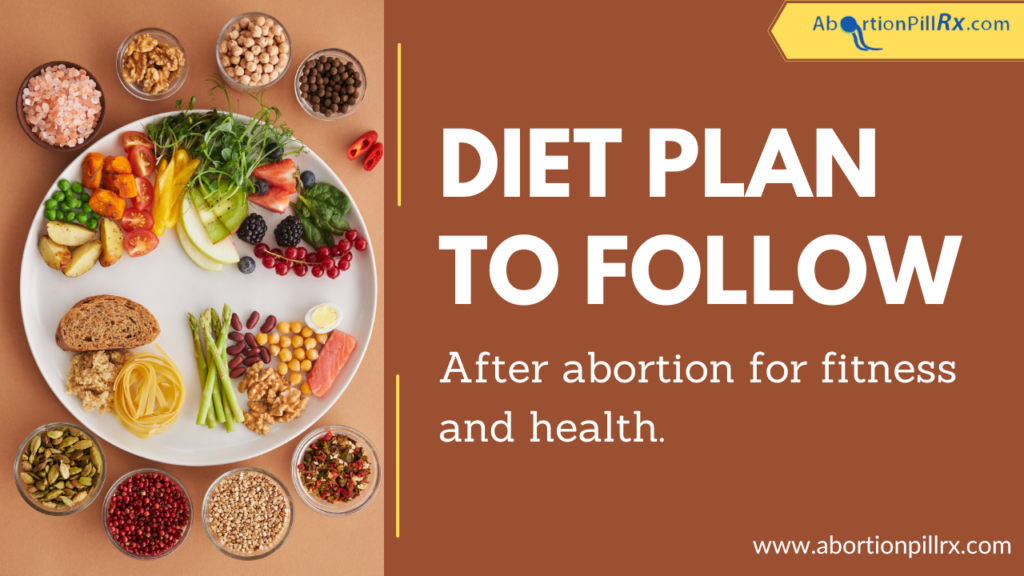 Diet to Follow After Abortion