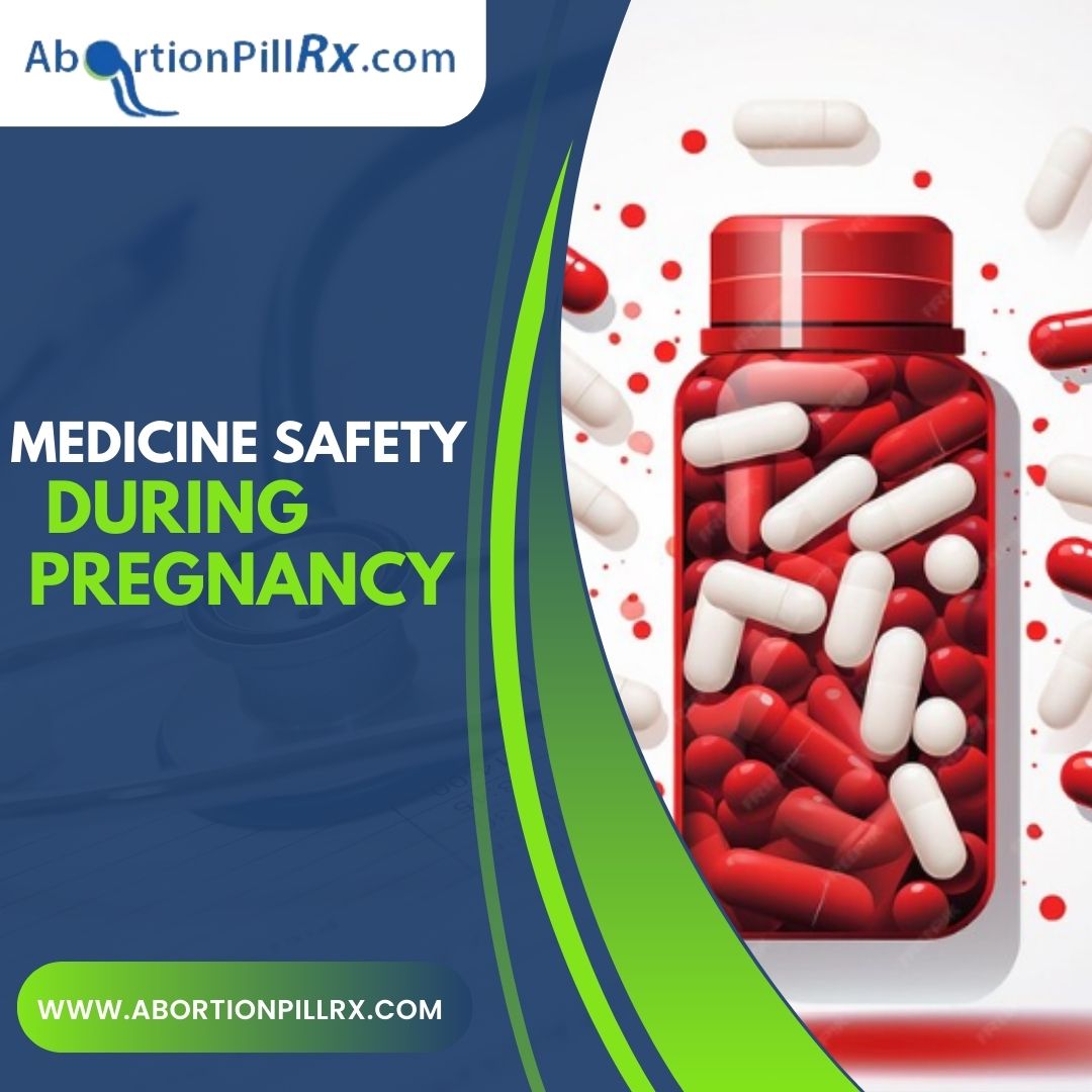Medicine Safety During Pregnancy